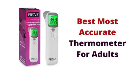 most accurate thermometer for adults